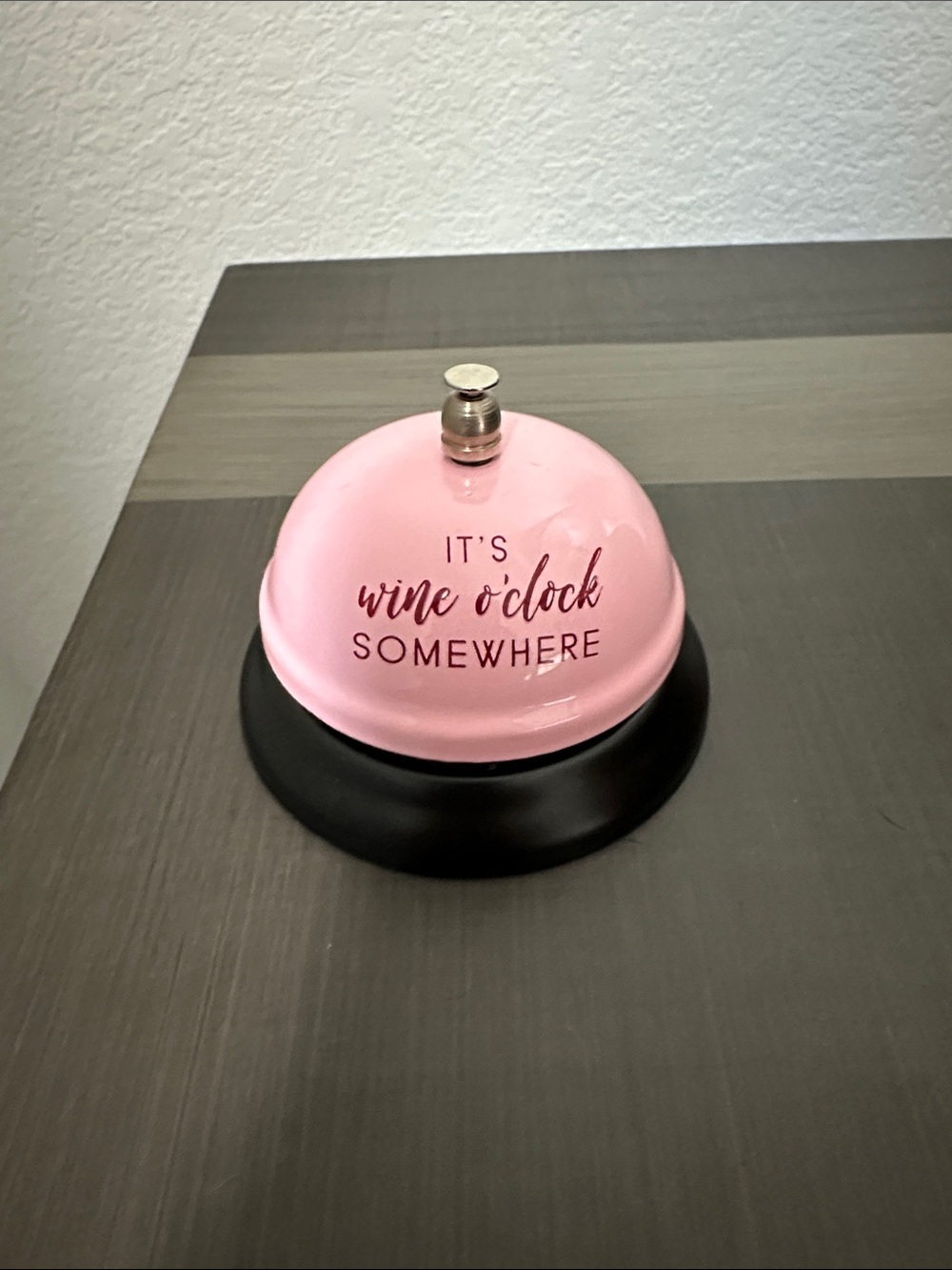 Pink "It's Wine O'Clock Somewhere" Service Bell